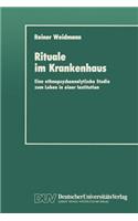 Rituale Im Krankenhaus