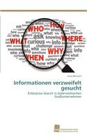 Informationen verzweifelt gesucht