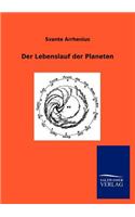 Der Lebenslauf der Planeten: (German)