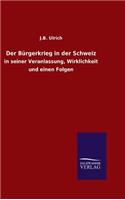 Bürgerkrieg in der Schweiz