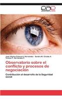 Observatorio sobre el conflicto y procesos de negociación