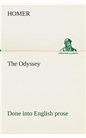 Odyssey Done into English prose