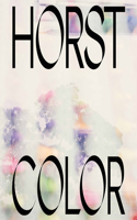 Horst P. Horst: In Color