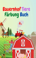 Bauernhof Tiere Färbung Buch: Amazing Farm Tiere Färbung Buch Akutes Bauernhof-Tier-Malbuch für Kinder ab 3 Jahren Geschenkidee für Vorschulkinder mit Tieren vom Bauernhof zum Au