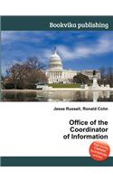 Office of the Coordinator of Information: (English)