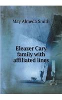 Eleazer Cary Family with Affiliated Lines