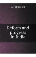 Reform and Progress in India