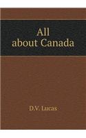 All about Canada