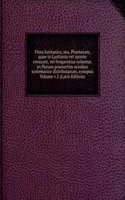 Flora lusitanica, seu, Plantarum, quae in Lusitania vel sponte crescunt, vel frequentius coluntur, ex florum praesertim sexubus systematice distributarum, synopsis Volume v.2 (Latin Edition)