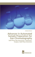 Advances in Automated Sample Preparation for Gas Chromatography