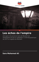 Les échos de l'empire