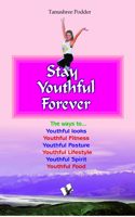 Stay Youthful Forever