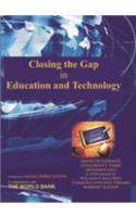 Closing the Gap in Education and Technology