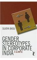 Gender Stereotypes in Corporate India