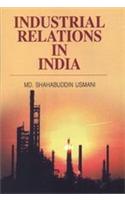 Industrial Relations in India