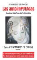 Las autoimPUTAdas