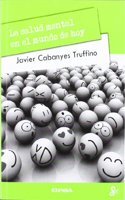 La salud mental en el mundo de hoy (Persona y cultura) (Spanish Edition)