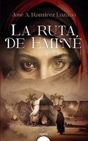 La ruta de Emine