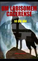 Um Lobisomem Cacerense