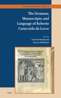 Sermons, Manuscripts, and Language of Roberto Caracciolo Da Lecce