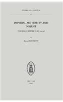 Imperial Authority and Dissent: The Roman Empire in AD 235-238