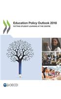 Education Policy Outlook 2018