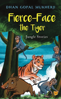 The Story of Fierce Face the Tiger and Kari the Elephant