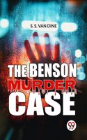 The Benson Murder Case S. S. Van Dine