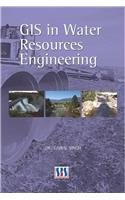 GIS in Water Resources Engineering