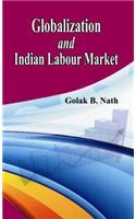 Globalization and Indian Labour Market