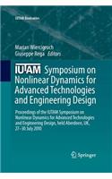 Iutam Symposium on Nonlinear Dynamics for Advanced Technologies and Engineering Design