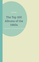 The Top 100 Albums of the 1960s