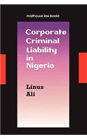 Corporate Criminal Liability in Nigeria