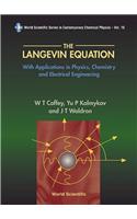 Langevin Equation, The: With Applications in Physics, Chemistry and Electrical Engineering
