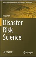 Disaster Risk Science