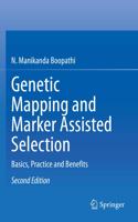 Genetic Mapping and Marker Assisted Selection