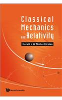 Classical Mechanics And Relativity