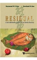 Residual: A Sub-Distributive System for the Market Economy