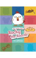 Zodiac Race - Rocky the Rooster