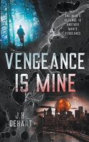 Vengeance Is Mine