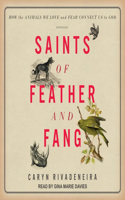 Saints of Feather and Fang