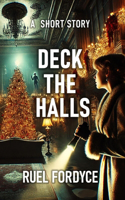 Deck The Halls