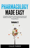 Pharmacology Made Easy