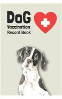 Dog Vaccination Record Book