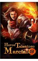 Heroe Talentoso Marcial 8