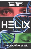 Helix: The DNA of Hypnosis