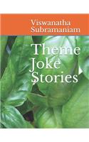 Theme Joke Stories