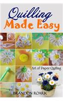 Quilling Made Easy
