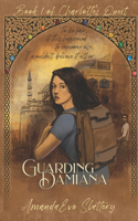 Guarding Damiana