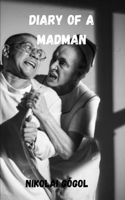 Diary of a Madman by Nikolai Gógol